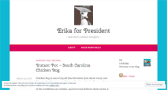 Desktop Screenshot of erikaforpresident.com